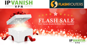 IPVanish Flash Sale