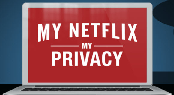 My Netflix My Privacy